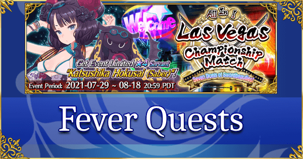FGO Summer 2021 Las Vegas - Main Quests | Fate Grand Order Wiki